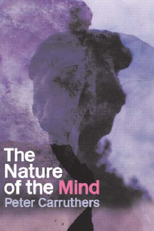 carruthers peter - the nature of the mind