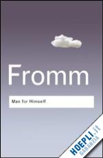 fromm erich - man for himself