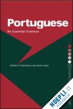 hutchinson amelia p.; lloyd amelia; lloyd janet - portuguese: an essential grammar