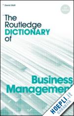 statt david a. - the routledge dictionary of business management