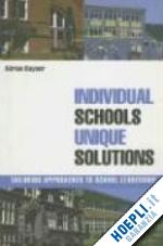 raynor adrian - individual schools, unique solutions