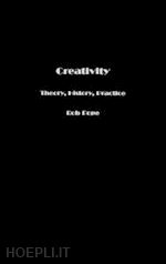 pope rob - creativity: theory, history, practice