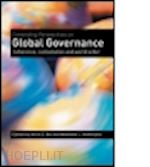 ba alice d. (curatore); hoffmann matthew j. (curatore) - contending perspectives on global governance