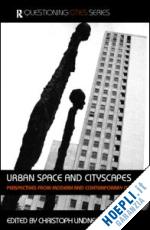 lindner christoph (curatore) - urban space and cityscapes