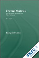 van deurzen emmy - everyday mysteries