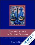 brian nelson - law and ethics in global business