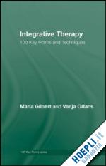 gilbert maria; orlans vanja - integrative therapy