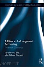 edwards richard; boyns trevor - a history of management accounting