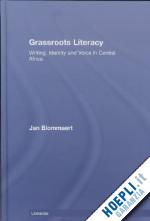 blommaert jan - grassroots literacy
