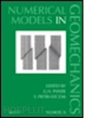 pande g.n. (curatore); pietrusczak s. (curatore) - numerical models in geomechanics