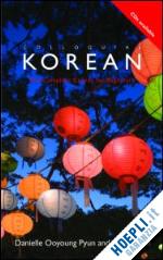 pyun danielle ooyoung; in-seok kim - colloquial korean - book