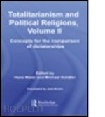 maier hans (curatore); schäfer michael (curatore) - totalitarianism and political religions, volume ii