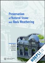 sola pedro (curatore); estaire josé (curatore); olalla claudio (curatore) - preservation of natural stone and rock weathering