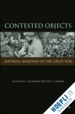 saunders nicholas j. (curatore); cornish paul (curatore) - contested objects