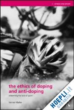 møller verner - the ethics of doping and anti-doping