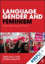 mills sara; mullany louise - language, gender and feminism