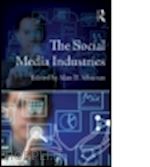 albarran alan b. (curatore) - the social media industries