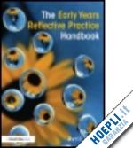 brock avril - the early years reflective practice handbook