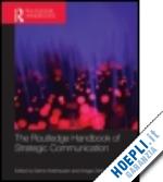 holtzhausen derina (curatore); zerfass ansgar (curatore) - the routledge handbook of strategic communication