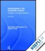 legrand willy ; sloan philip; chen joseph s. - sustainability in the hospitality industry 2nd ed