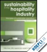 legrand willy ; sloan philip; chen joseph s. - sustainability in the hospitality industry 2nd ed