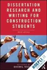 naoum s.g. - dissertation research and writing for construction students