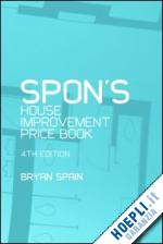 spain bryan - spon's house improvement price book