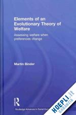 binder martin - elements of an evolutionary theory of welfare