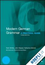 whittle ruth; klapper john; glöckel katharina; dodd bill; eckhard-black christine - modern german grammar