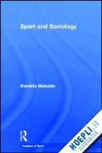 malcolm dominic - sport and sociology
