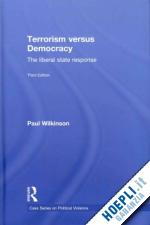 wilkinson paul - terrorism versus democracy