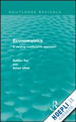 raj baldev; ullah aman - econometrics (routledge revivals)