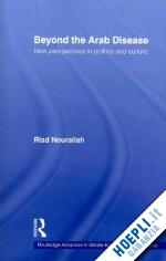 nourallah riad - beyond the arab disease
