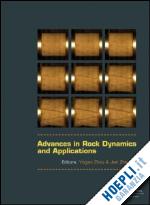 zhou yingxin (curatore); zhao jian (curatore) - advances in rock dynamics and applications