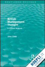 child john - british management thought (routledge revivals)