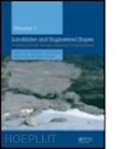 eberhardt erik (curatore); froese corey (curatore); turner keith (curatore); leroueil s. (curatore) - landslides and engineered slopes, 2 volume set +cdrom