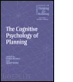 morris robin (curatore); ward geoff (curatore) - the cognitive psychology of planning