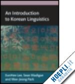 lee eunhee; madigan sean; park mee-jeong - an introduction to korean linguistics
