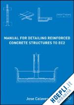 calavera josé - manual for detailing reinforced concrete structures to ec2