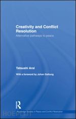 arai tatsushi - creativity and conflict resolution