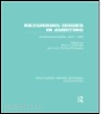 chandler roy a. (curatore); edwards j. r. (curatore) - recurring issues in auditing (rle accounting)