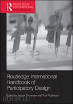 simonsen jesper (curatore); robertson toni (curatore) - routledge international handbook of participatory design