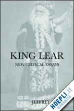 kahan jeffrey (curatore) - king lear