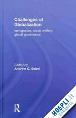 sobel andrew (curatore) - challenges of globalization