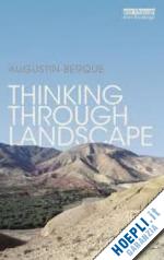 berque augustin - thinking through landscape