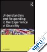 porter jill - understanding and responding to the experience of disability