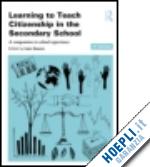 gearon liam (curatore) - learning to teach citizenship in the secondary school