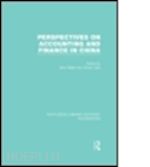 blake john (curatore); gao simon s. (curatore) - perspectives on accounting and finance in china (rle accounting)