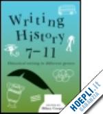 cooper hilary (curatore) - writing history 7-11