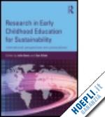 davis julie (curatore); elliott sue (curatore) - research in early childhood education for sustainability